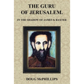 The Guru of Jerusalem: In the shadow of James K Baxter - Paperback