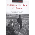 Drinking the Sea at Gaza: Days and Nights in a Land Under Siege - Paperback