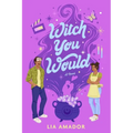Witch You Would - Paperback