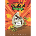 Punkin Patch #1: Rise of the Punkins! - Paperback