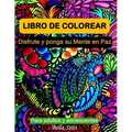 Libro de colorear para adultos y adolescentes: Disfrute y ponga su mente en paz - Paperback