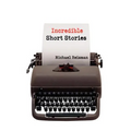 Incredible Short Stories - Paperback
