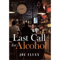 Last Call for Alcohol - Hardcover