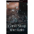 Can't Stop the Rain - Paperback