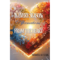 In Every Season: Affirmations From the Heart - Paperback