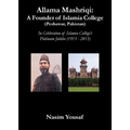 Allama Mashriqi: A Founder of Islamia College (Peshawar, Pakistan) - Paperback