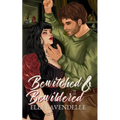 Bewitched & Bewildered: A Cozy Fantasy Rivals to Lovers Romance - Paperback