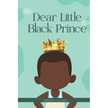 Dear Little Black Prince - Paperback
