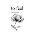 to feel - Paperback
