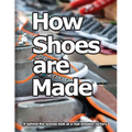 How Shoes are Made: A behind the scenes look at a real sneaker factory - Paperback