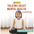 Talking about Mental Health - Library Binding