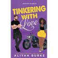 Tinkering with Love - Paperback