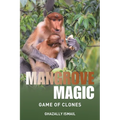 Mangrove Magic: Game of Clones - Paperback