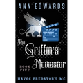 The Griffin's Moviestar: Havoc Predators MC, Book 5 - Paperback