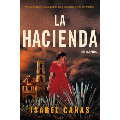 La Hacienda / The Hacienda - Paperback