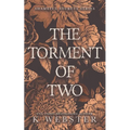 The Torment of Two - Paperback