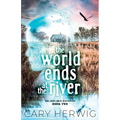 The World Ends at the River - Paperback