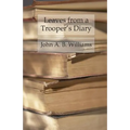 Leaves from a Trooper's Diary: Companions in Arms in the Anderson Cavalry - Paperback