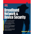 Broadband Network and Device Security - Paperback