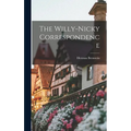 The Willy-nicky Correspondence - Hardcover