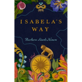 Isabela's Way - Paperback