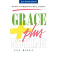 Grace Plus Nothing - Paperback