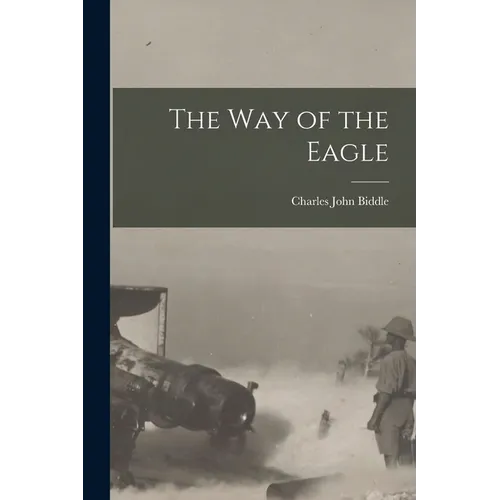 The Way of the Eagle - Paperback