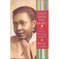Tales from the Heart: True Stories from My Childhood - Paperback