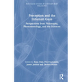 Perception and the Inhuman Gaze: Perspectives from Philosophy, Phenomenology, and the Sciences - Paperback
