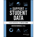 In Support of Student Data: A Data Workbook for Mtss Teams - Paperback
