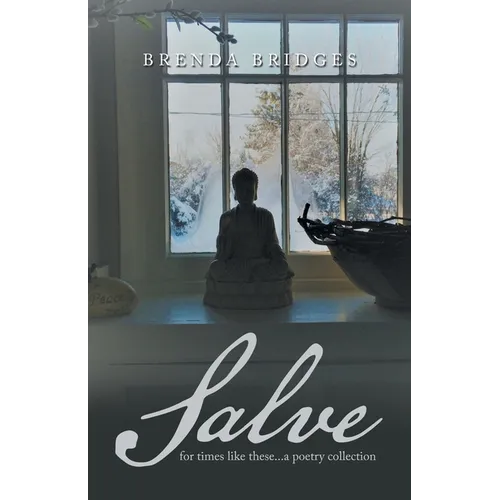 Salve: For Times Like These...A Poetry Collection - Paperback