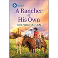 A Rancher of His Own - Paperback