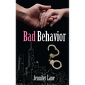 Bad Behavior - Paperback