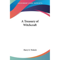 A Treasury of Witchcraft - Paperback