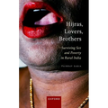 Hijras, Lovers, Brothers: Surviving Sex and Poverty in Rural India - Hardcover