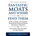 Stock Investing for Beginners: Fantastic Moats and Where to Find Them - How to Beat the Market Year After Year & Achieve Financial Freedom By Investin - Paperback