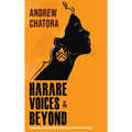 Harare Voices and Beyond - Hardcover