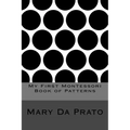 My First Montessori Book of Patterns - Paperback