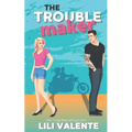 The Troublemaker - Paperback