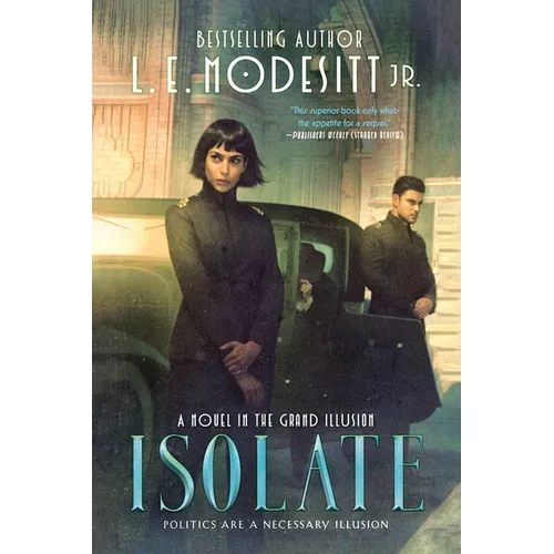Isolate: A Novel in the Grand Illusion - Paperback