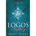 The Logos Prophecy (Fall of Ancients Book 1) - Paperback