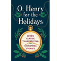O. Henry for the Holidays - Hardcover