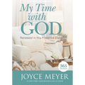 My Time with God: Renewed in His Presence Daily - Hardcover