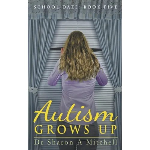 Autism Grows Up - Paperback