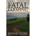 Fatal Farming - Paperback