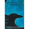 Writing the Land: Currents - Paperback
