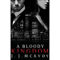 A Bloody Kingdom - Paperback