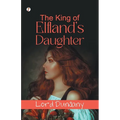 The King of Elfland's Daughter - Paperback