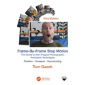Frame-By-Frame Stop Motion: The Guide to Non-Puppet Photographic Animation Techniques - Paperback