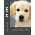 Puppies Adult Coloring Book: Stress Relieving Puppies and Dogs Coloring Book for Adults - Paperback